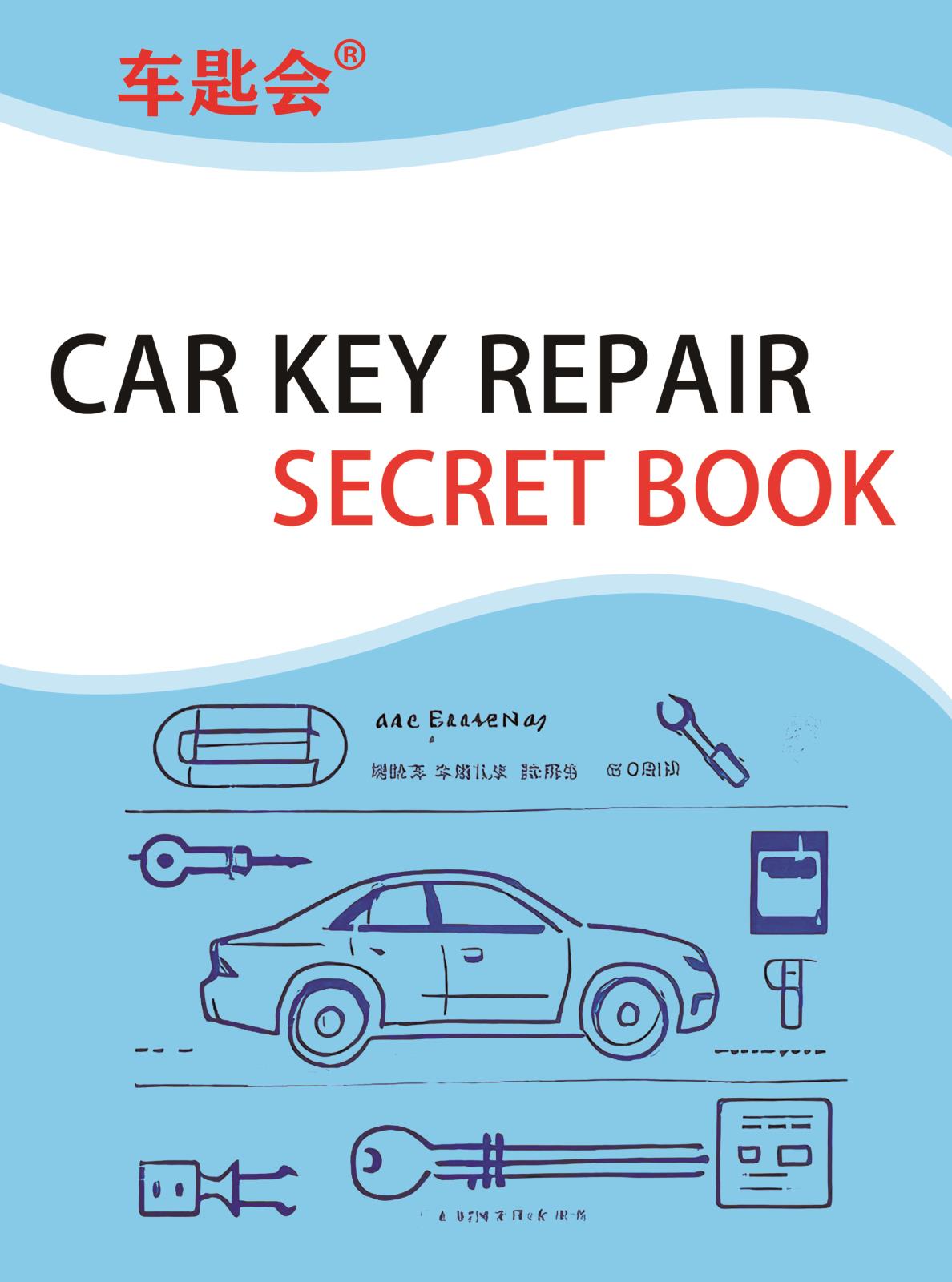 Car Key Repair Secret Book for All Kinds of European, USA and Asian Cars