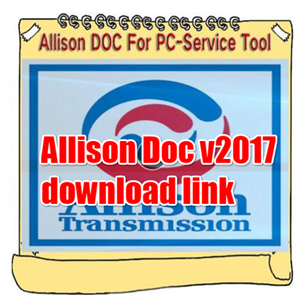 Universal Allison DOC For PC-Service Tool 2.2017 Software+unlock KeyGen +install video