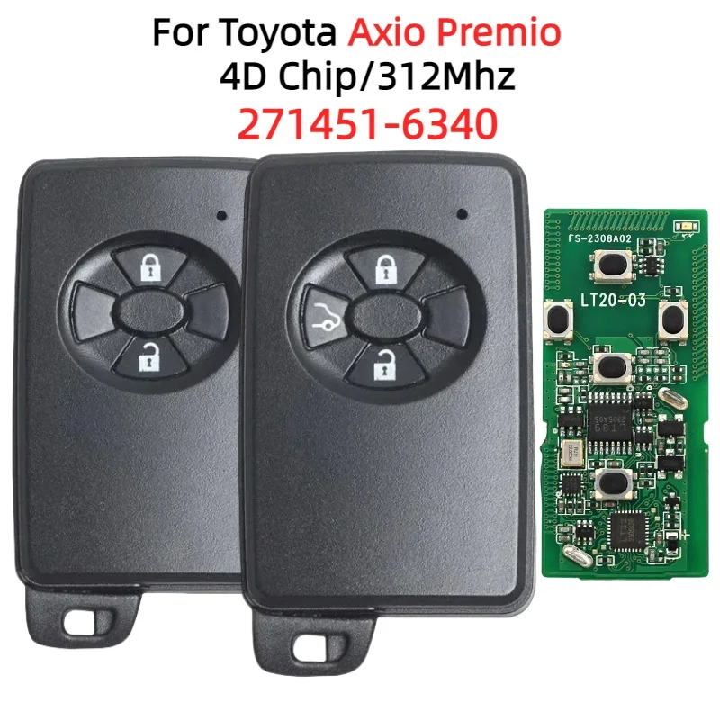 271451-634 Toyota Axio Premio Keyless 4D Chip 312MHZ 2 3 Button Smart Key replacement Keyless Go