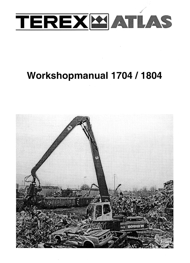 Terex Atlas 1704 / 1804 Excavator Workshop Manual PDF