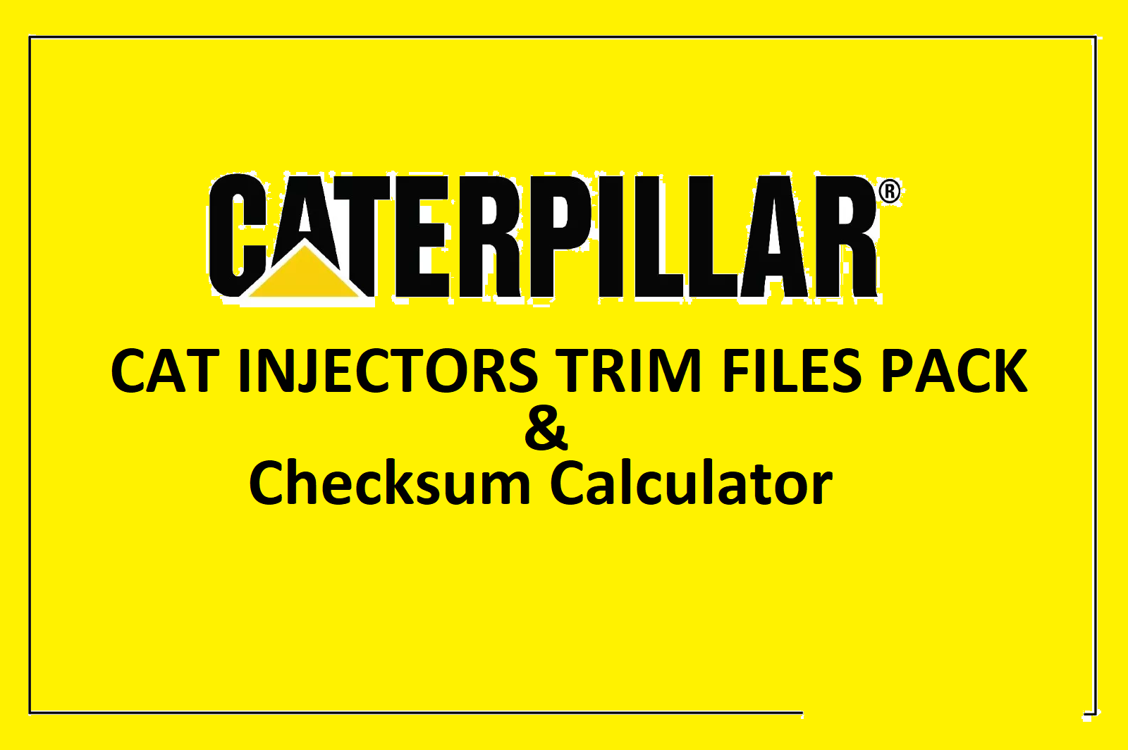 Caterpillar Trim Files Checksum Calculator+ Injector Trim Files